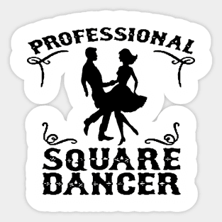 Professional Square Dancer BLK Sticker